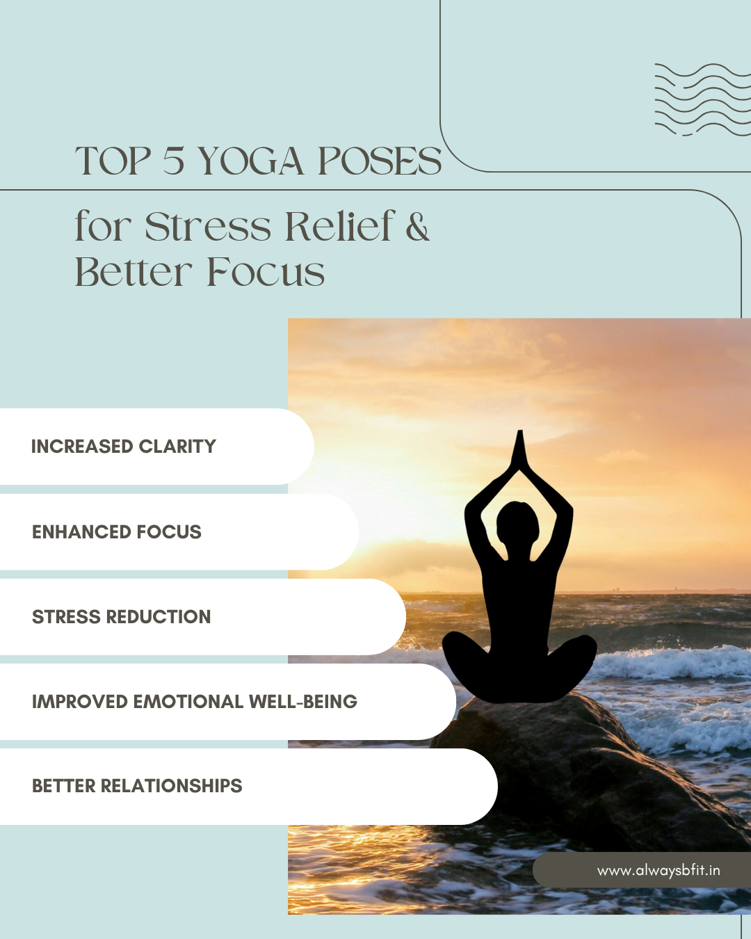 Top 5 Yoga Poses for Stress Relief & Better Focus